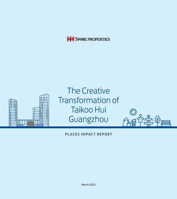 The Creative Transformation of Taikoo Hui Guangzhou - Page 1